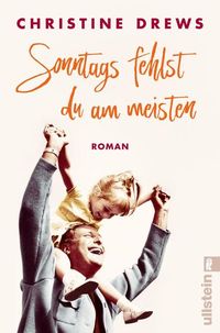 Produktbild: Sonntags fehlst du am meisten