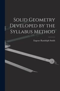 Produktbild: Solid Geometry Developed by the Syllabus Method