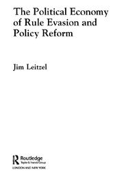 Produktbild: The Political Economy of Rule Evasion and Policy Reform