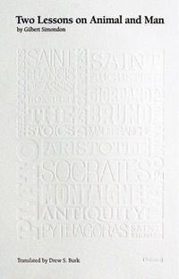 Produktbild: Simondon, G: Two Lessons on Animal and Man