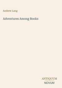 Produktbild: Adventures Among Books