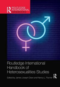 Produktbild: Routledge International Handbook of Heterosexualities Studies