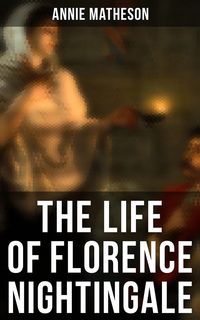 Produktbild: The Life of Florence Nightingale