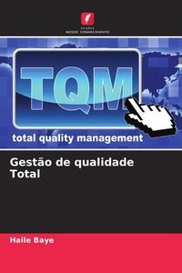 Produktbild: Gest&atilde;o de qualidade Total