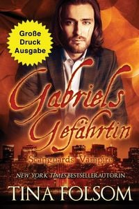 Produktbild: Gabriels Gef&auml;hrtin (Gro&szlig;e Druckausgabe)