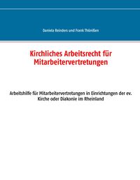 Produktbild: Kirchliches Arbeitsrecht f&uuml;r Mitarbeitervertretungen