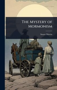 Produktbild: The Mystery of Mormonism