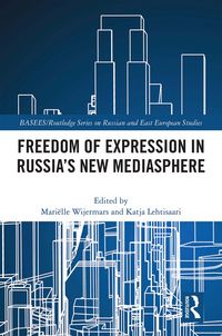 Produktbild: Freedom of Expression in Russia's New Mediasphere