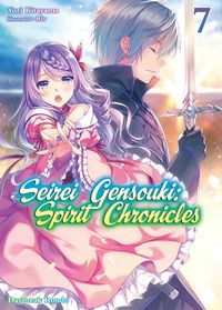 Seirei Gensouki: Spirit Chronicles (Manga): Volume 1 by Shibamura Yuri