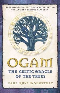 Produktbild: Ogam: The Celtic Oracle of the Trees