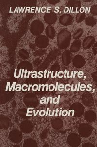 Produktbild: Ultrastructure, Macromolecules, and Evolution
