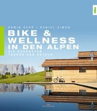 Produktbild: Bike & Wellness in den Alpen