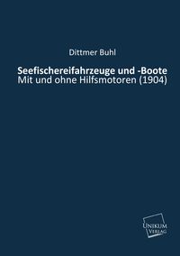 Produktbild: Buhl, D: Seefischereifahrzeuge und -Boote