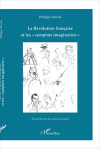 Produktbild: La R&eacute;volution fran&ccedil;aise et les "complots imaginaires"