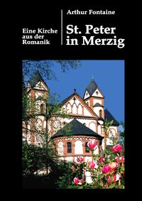 Bild vom Artikel St. Peter in Merzig vom Autor Arthur Fontaine