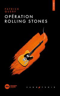 Produktbild: Op&eacute;ration Rolling Stones