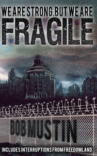 Produktbild: We Are Strong, But We Are Fragile