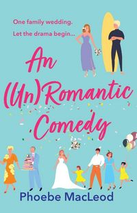 Produktbild: An (Un) Romantic Comedy