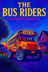 Produktbild: The Bus Riders (Part 1, #1)