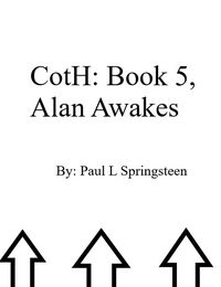 Produktbild: CotH: Book 5, Alan Awakes (Chronicles of the Handlers, #5)