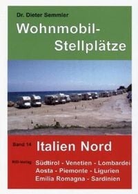 Bild vom Artikel Wohnmobil-Stellplätze 14 Italien Nord vom Autor Dieter Semmler