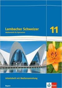 Produktbild: Lambacher Schweizer Mathematik 11. Ausgabe Bayern
