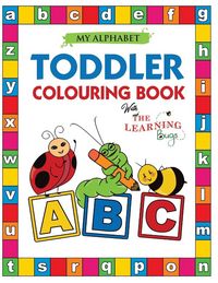 Produktbild: My Alphabet Toddler Colouring Book with The Learning Bugs