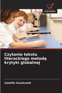 Produktbild: Czytanie tekstu literackiego metod&iquest; krytyki globalnej