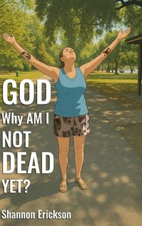 Produktbild: GOD Why Am I Not Dead Yet?