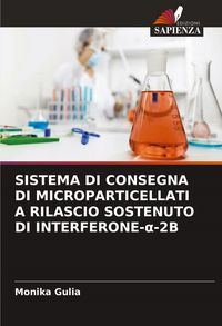 Produktbild: Sistema Di Consegna Di Microparticellati a Rilascio Sostenuto Di Interferone-&iquest;-2b