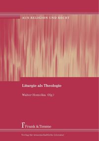 Produktbild: Liturgie als Theologie
