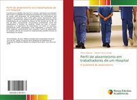 Produktbild: Perfil de absente&iacute;smo em trabalhadores de um Hospital