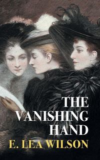 Produktbild: The Vanishing Hand (Nezu Press Classics)