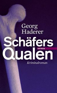 Bild vom Artikel Schäfers Qualen vom Autor Georg Haderer