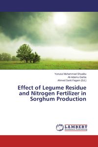 Produktbild: Effect of Legume Residue and Nitrogen Fertilizer in Sorghum Production