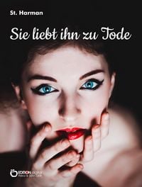 Produktbild: Sie liebt ihn zu Tode
