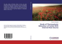 Produktbild: Study of Thermoelastic Behaviour of Solids With Internal Heat Source