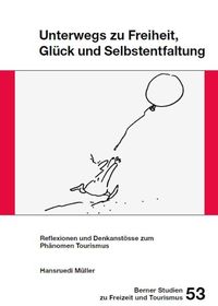 Produktbild: Unterwegs zu Freiheit, Gl&uuml;ck und Selbstentfaltung