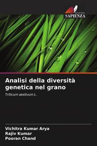 Produktbild: Analisi della diversit&agrave; genetica nel grano