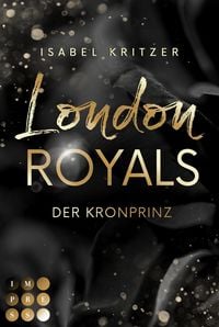 Produktbild: London Royals. Der Kronprinz