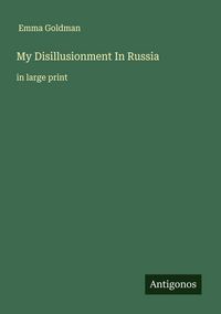 Produktbild: My Disillusionment In Russia