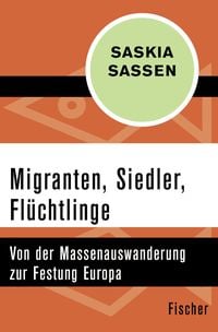 Produktbild: Migranten, Siedler, Fl&uuml;chtlinge