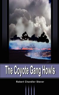 Produktbild: The Coyote Gang Howls