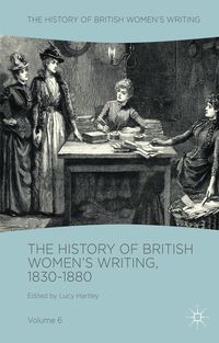 Produktbild: The History of British Women's Writing, 1830-1880