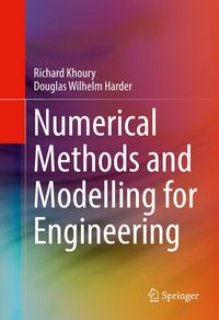 Produktbild: Numerical Methods and Modelling for Engineering