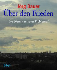 Produktbild: &Uuml;ber den Frieden