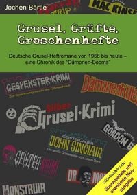 Produktbild: Grusel, Gr&uuml;fte, Groschenhefte