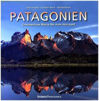 Bild vom Artikel Patagonien - Grenzenlose Weite bis zum Horizont vom Autor Andreas Drouve
