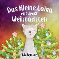 Produktbild: Das Kleine Lama Feiert Weihnachten