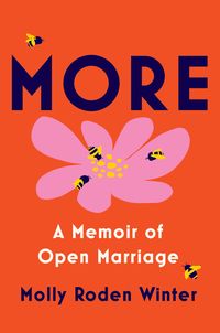Bild vom Artikel More: A Memoir of Open Marriage vom Autor Molly Roden Winter
